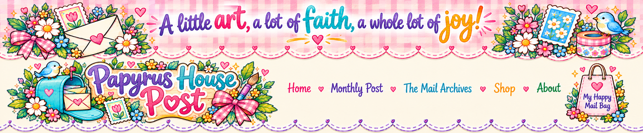 Papyrus House Post — A little art, a lot of faith, a whole lot of joy